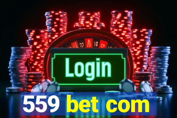 559 bet com
